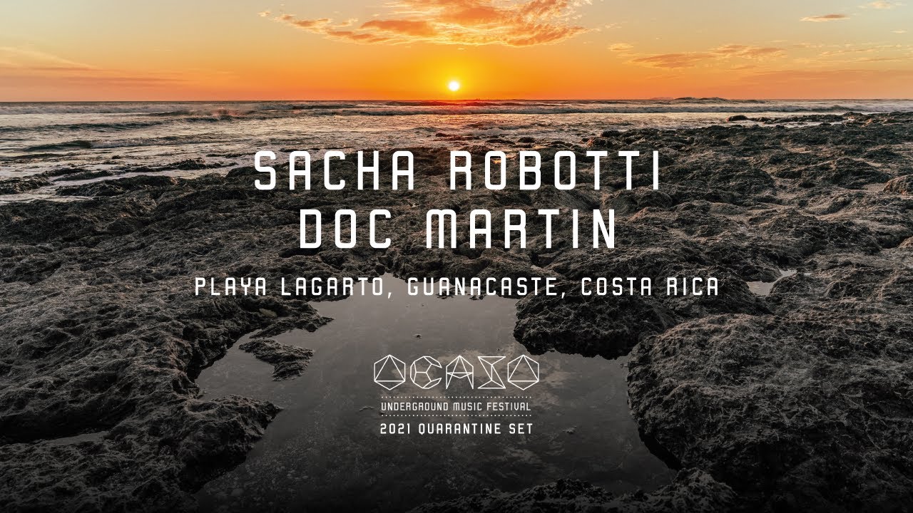 Sacha Robotti & Doc Martin Live @ The Bohemian, Playa Lagarto 2021