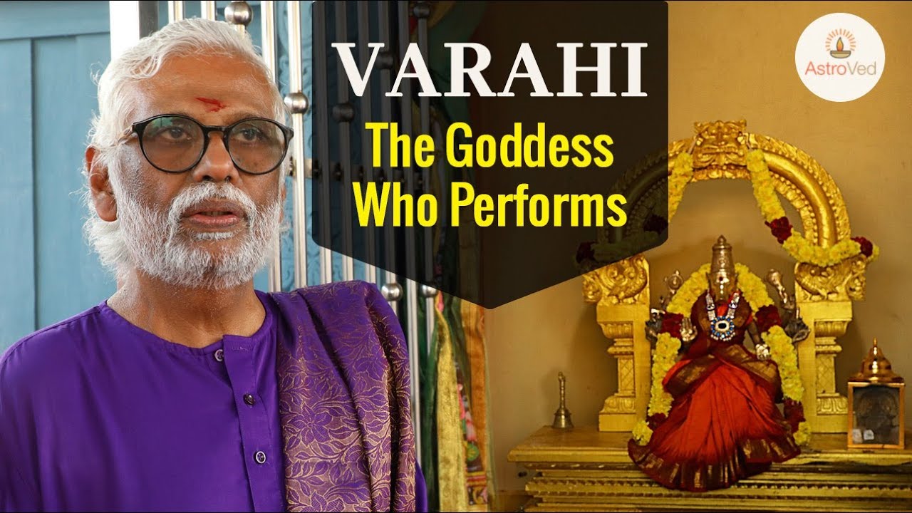 Varahi: The Goddess Who Performs