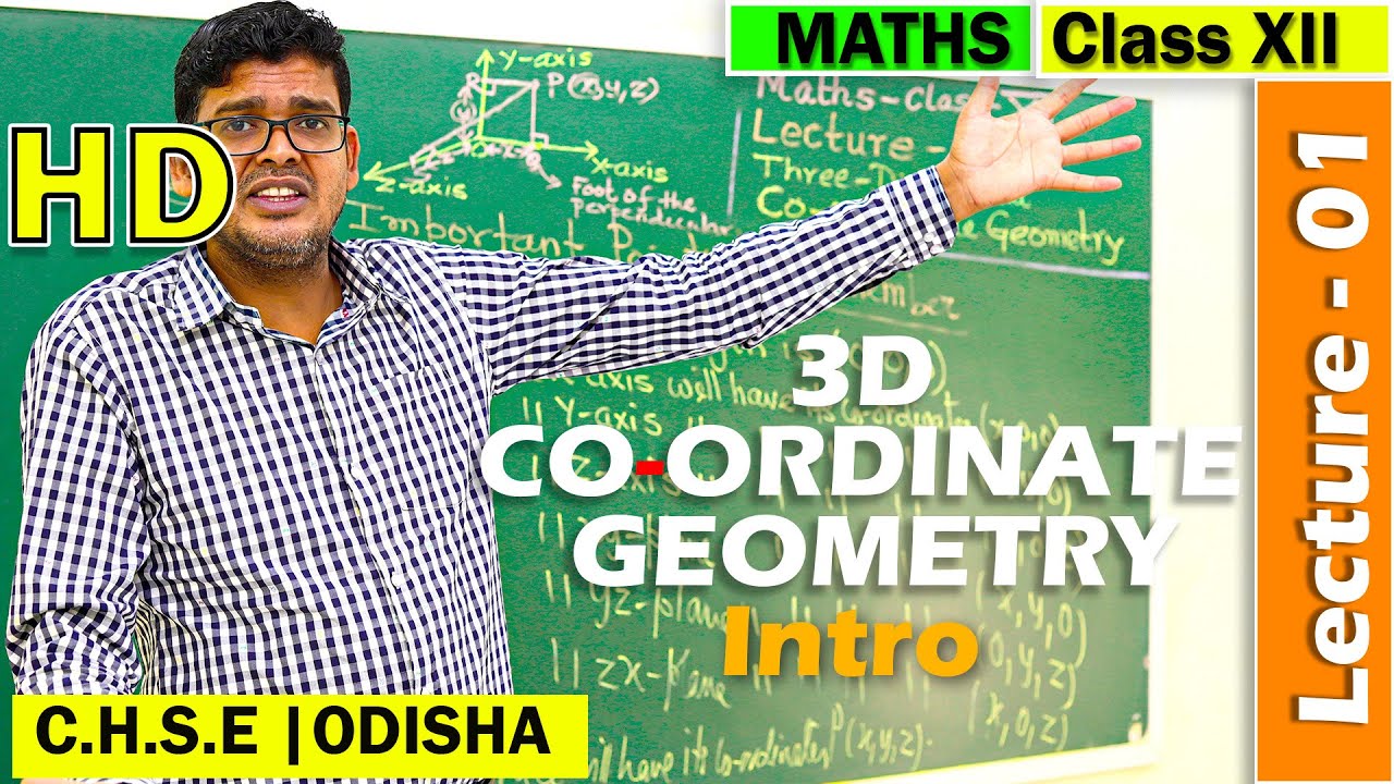 Math |Three Dimensional Coordinate Geometry | Lecture- 01 | CHSE ONLINE CLASS
