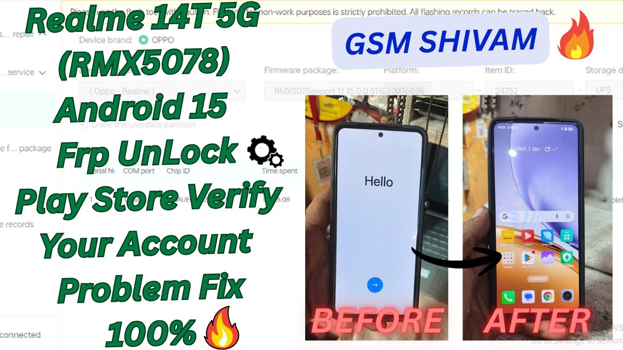 Realme 14T 5G (RMX5078) Android 15 Frp / Reset Unlock | Play Store Verifying Your Account 100% Fix