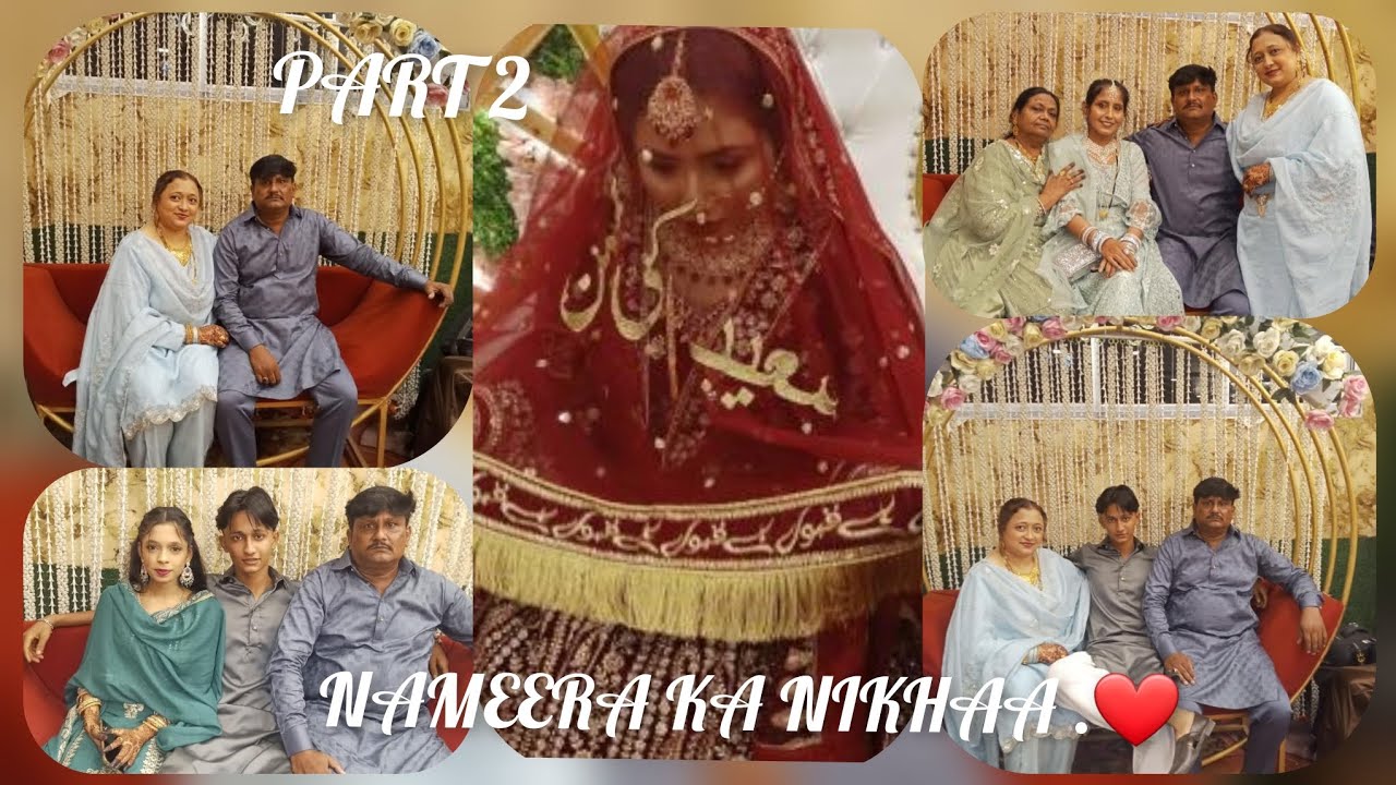NAMEERA KA NIKAH |PART 2|#nikha #part 2 #jilanishabnamvlog