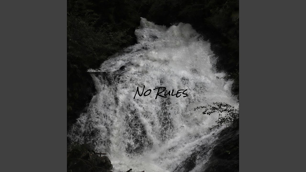 No Rules