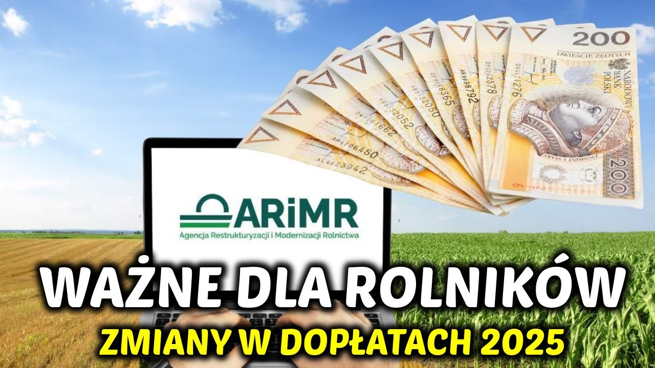 Dopłaty 2025. Co ARiMR sprawdzi u rolnik&oacute;w Kontrola zaskoczy wielu!