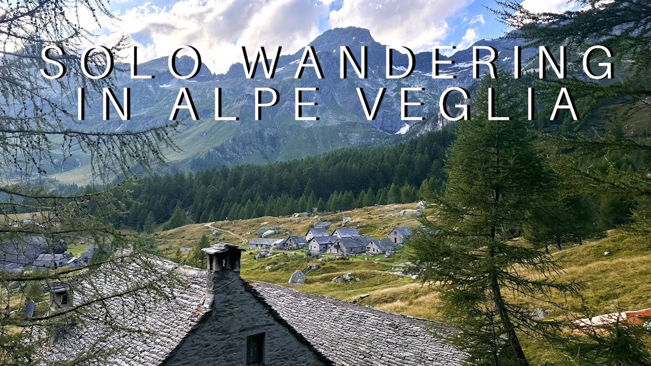 Solo wandering in Alpe Veglia | rifugio città di Arona | Lago Bianco