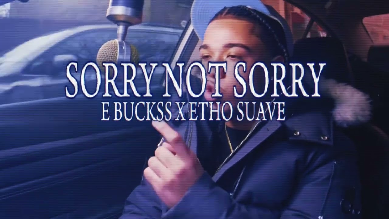E Buckss - Sorry Not Sorry (feat. Etho Suave) [Official Visualizer] #UnrequitedLove