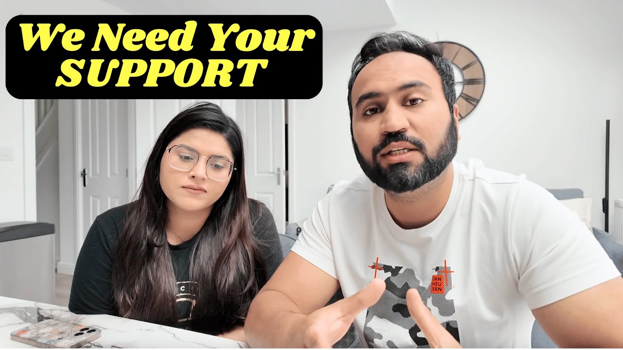 We Need Your SUPPORT 🙏🏻 | Please Help!