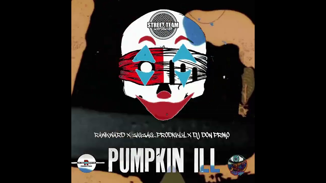 RAWKWARD x ZIGZAG_PRODIGYY x DJ DON PRIMO - PUMPKIN ILL