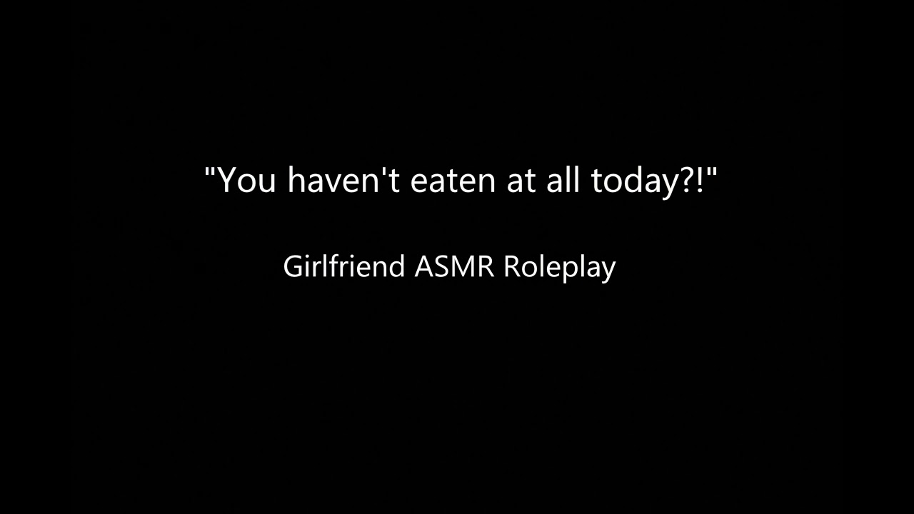 Taking care of you when you're not [Scolding] [Caring] [F4A] [Girlfriend ASMR Roleplay]