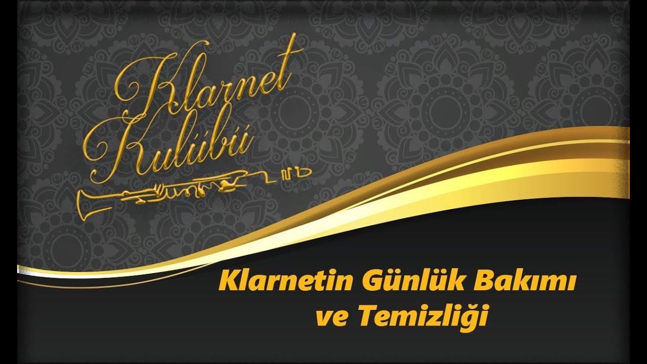 Sol Klarnet Eğitimi - Klarnetin Günlük Bakımı Ve Temizliği - Saygın Akbudak