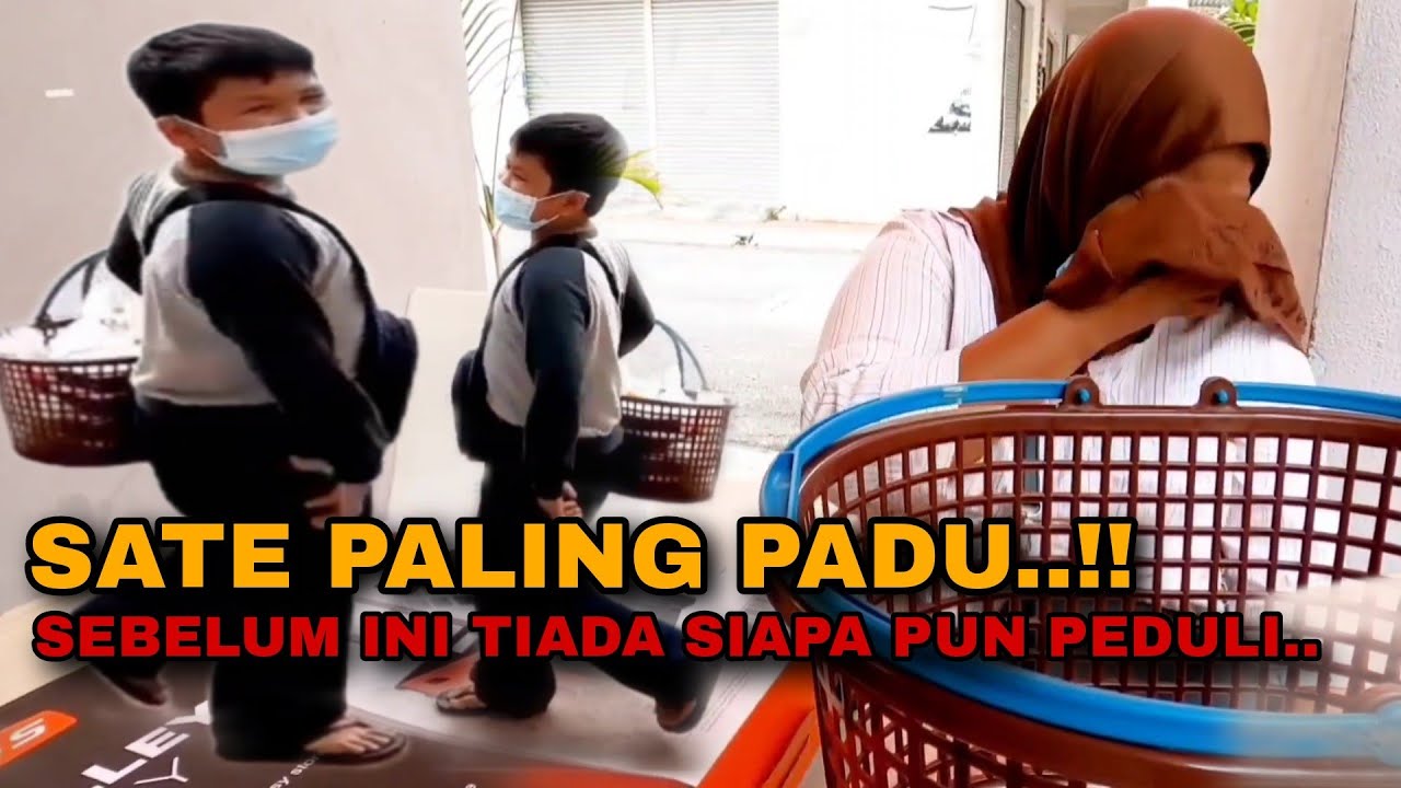 Terjumpa 'IBU ANAK' jual SATE. Awalnya ditolak, Akhirnya mereka terima juga 'HADIAH' ini.