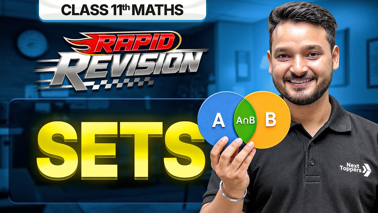 Sets in 25 Min. | Class 11 Maths Chapter 1 RAPID REVISION | CBSE 2026-27