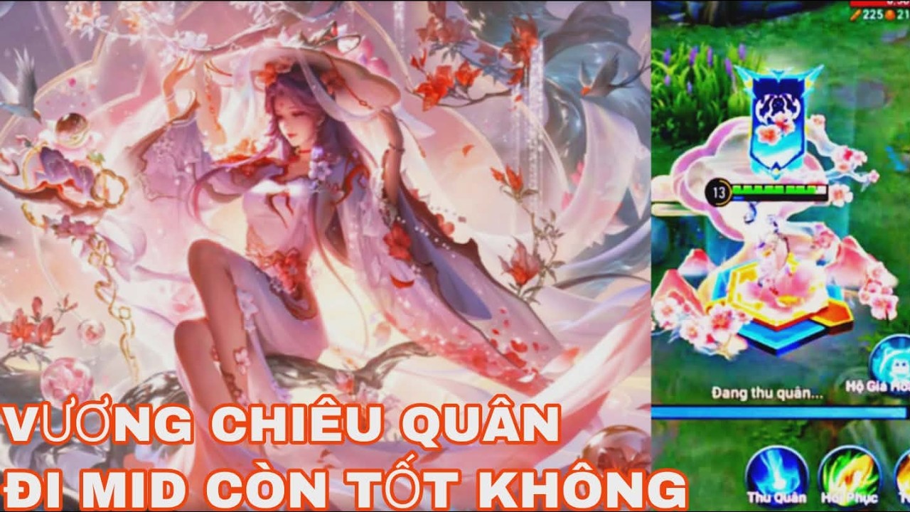 ( HONOR OF KINGS ) Gameplay Vương Chiêu Quân _ Lối Chơi Đi Mid Đang Dần Bị Flop So Với SP