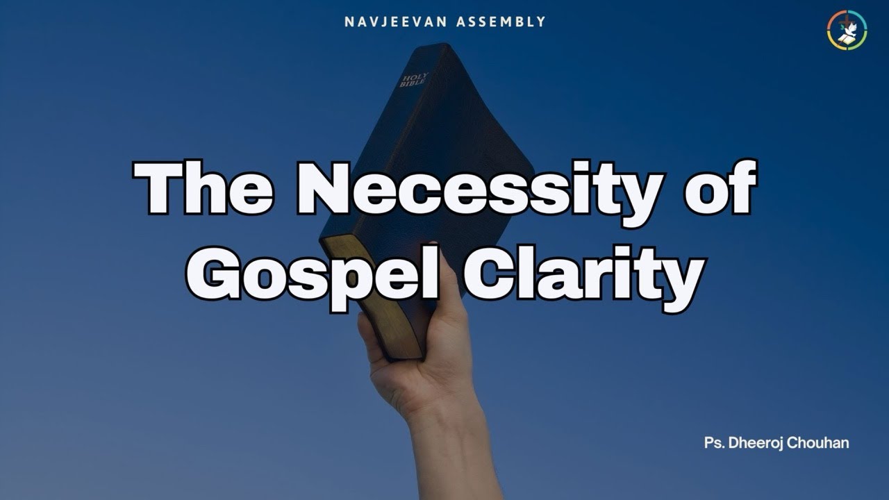 Necessity of Gospel Clarity || March 1, 2026 || 11:15 am