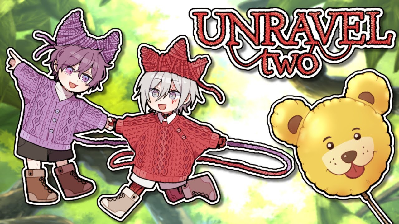 【UNRAVEL TWO】psyborg unravels eachother hehe【NIJISANJI EN | Uki Violeta】