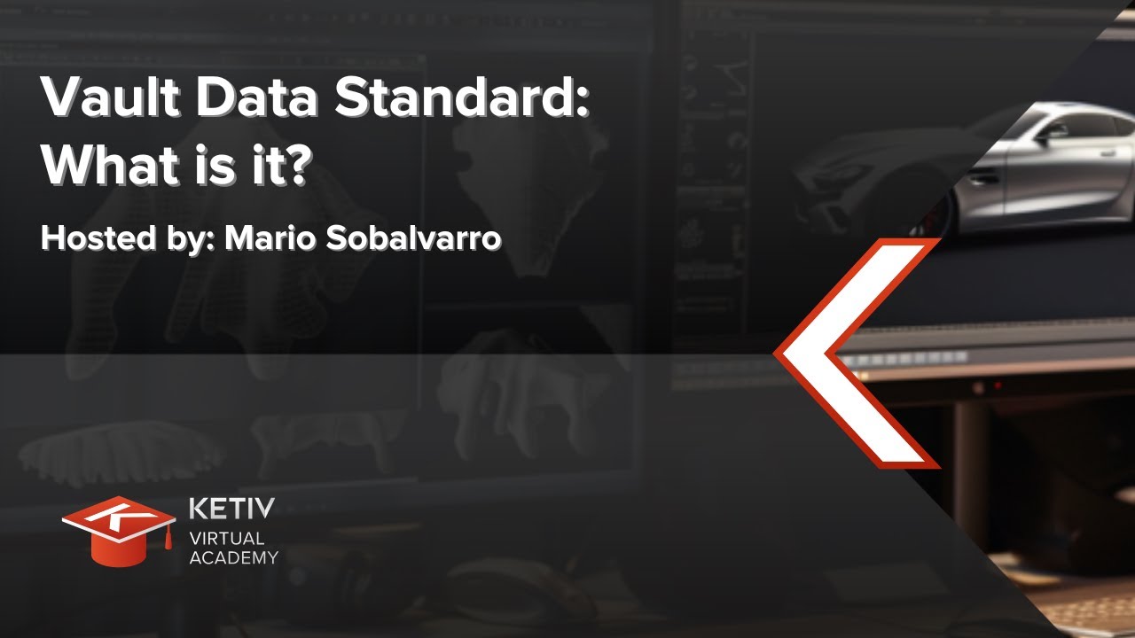 Vault Data Standard: What is it? | KETIV Virtual Academy