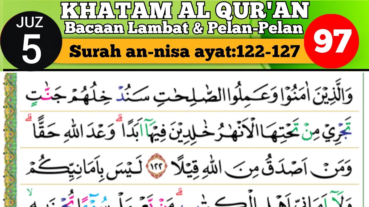 SURAH AN-NISA MERDU Ayat 122-127 | Juz 5 | khatam Alquran baca pelan-pelan