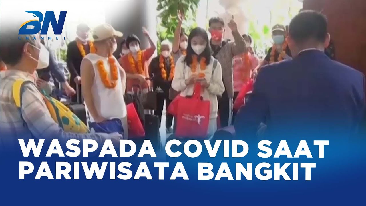 Waspada Covid saat Pariwisata Bangkit
