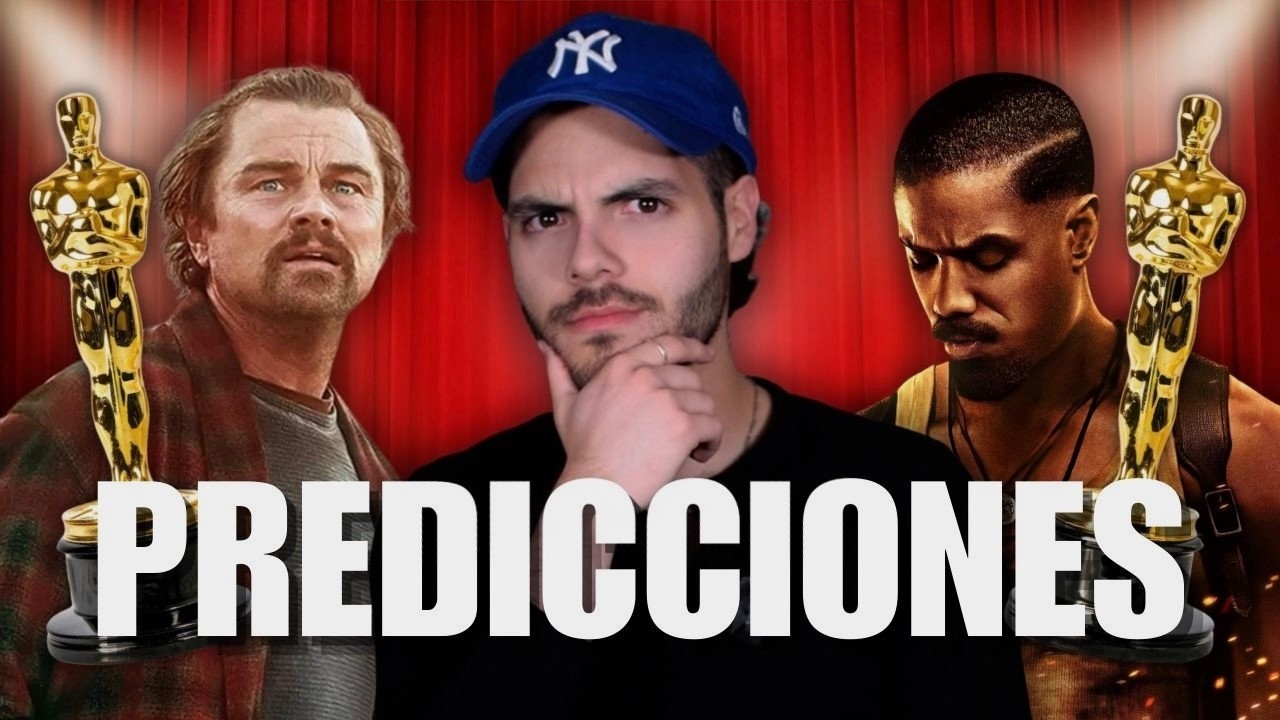 Mis predicciones FINALES de los Oscars 2026