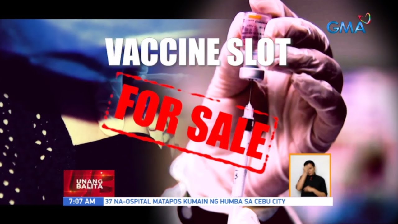Iniimbestigahan na ang pagbebenta ng slot sa COVID-19 vaccine | UB