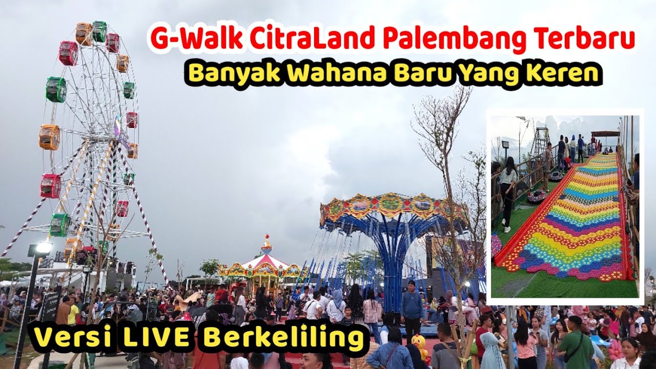 Wisata G Walk Citraland Palembang TERBARU Live | Makin Banyak Wahana Keren