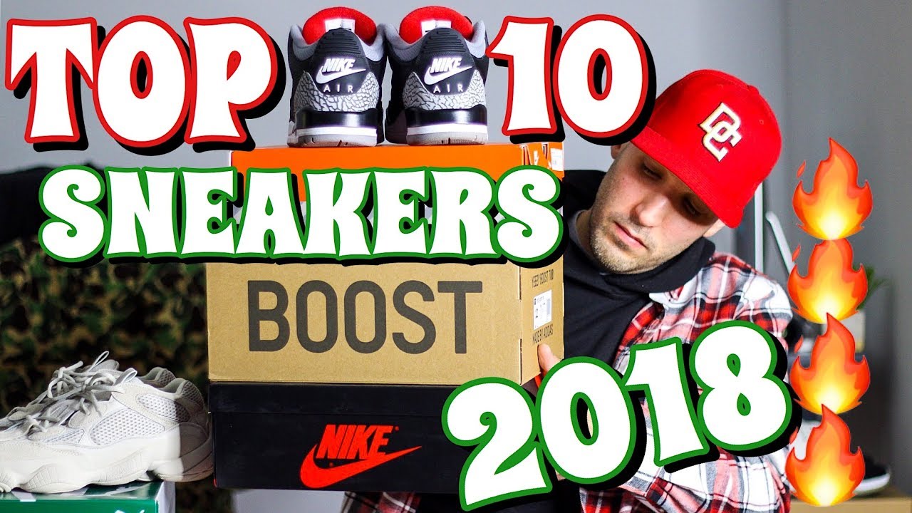 TOP 10 SNEAKERS OF 2018! MY FAVORITE PICKUPS OF THE YEAR