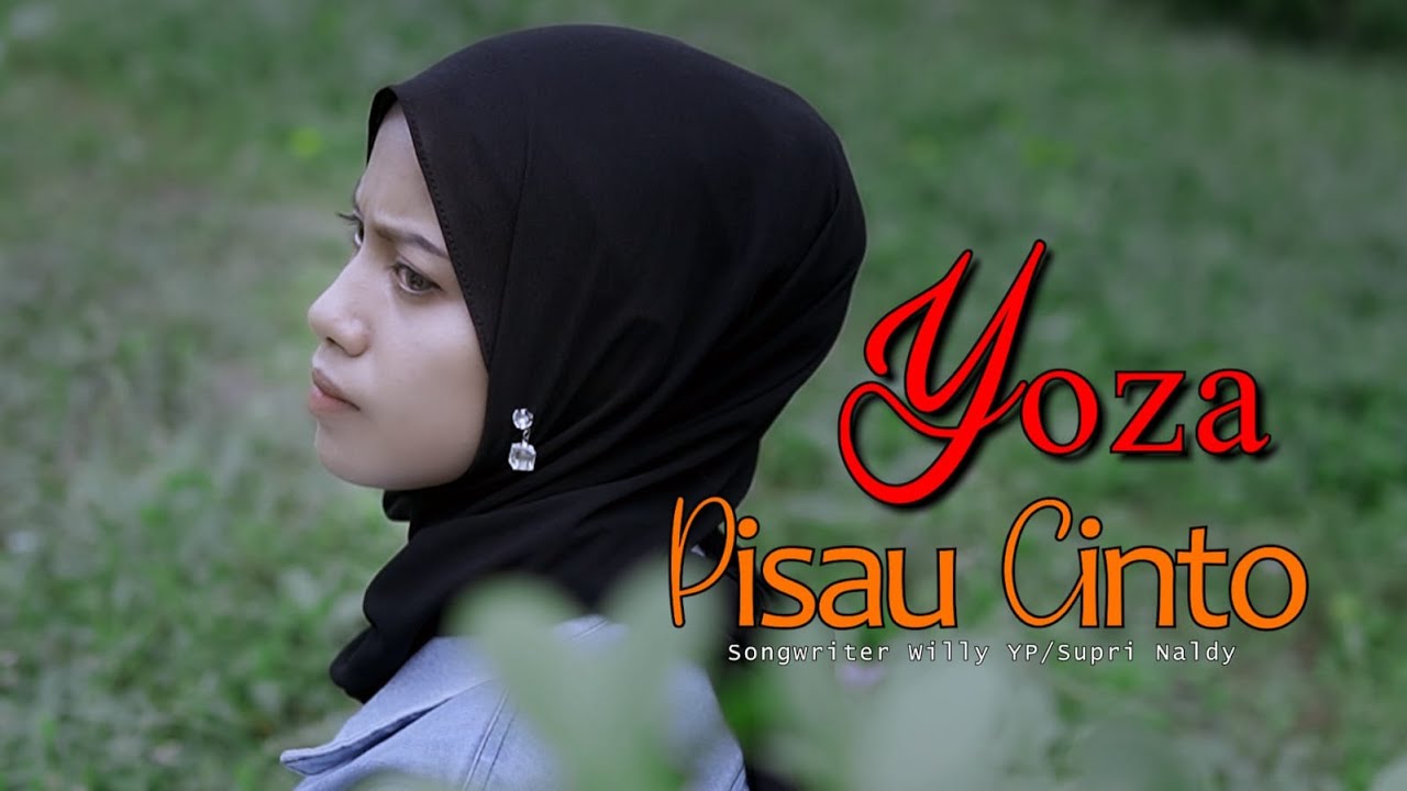 YOZA TRISNA ~ PISAU CINTO  (Official Music Vidio)