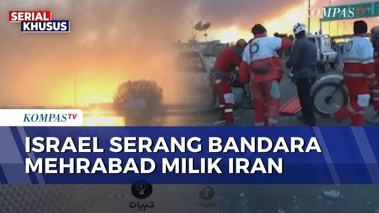 Bandara Mehrabad di Iran Jadi Sasaran Serangan Rudal Israel | SAPA MALAM
