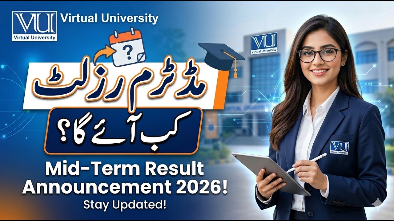 Mid Term Result Kab Aaaiga | Mid Term Result | VU Scholar