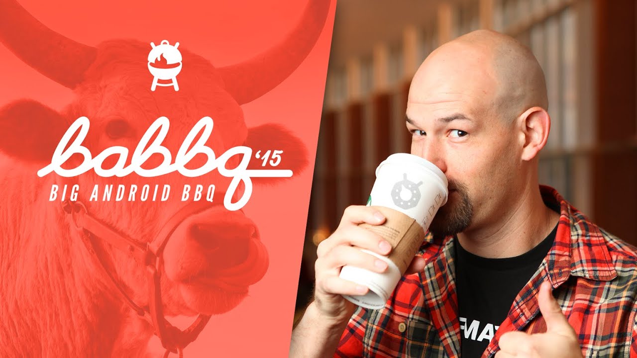 Opening Keynote by Colt McAnlis (Big Android BBQ 2015)