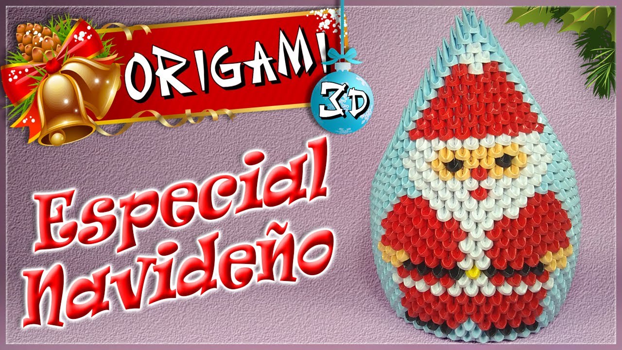 Especial Navideño 🎅🏼 Cómo Hacer a Santa Claus en Origami 3D