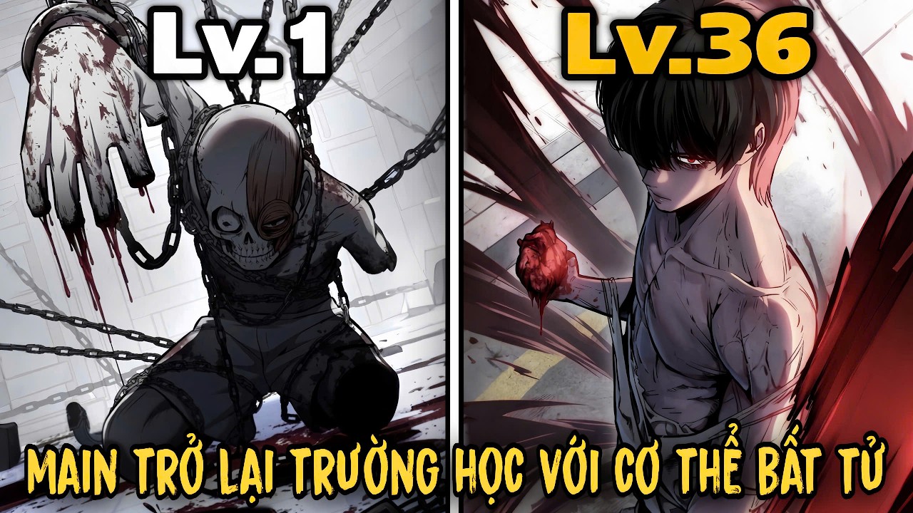 Vừa Sinh 36 Tháng Đã Bị Bắt Thí Nghiệm, Main Trở Lại Trường Với Cơ Thể Bắt Tử - Giao Ước Bất Tử