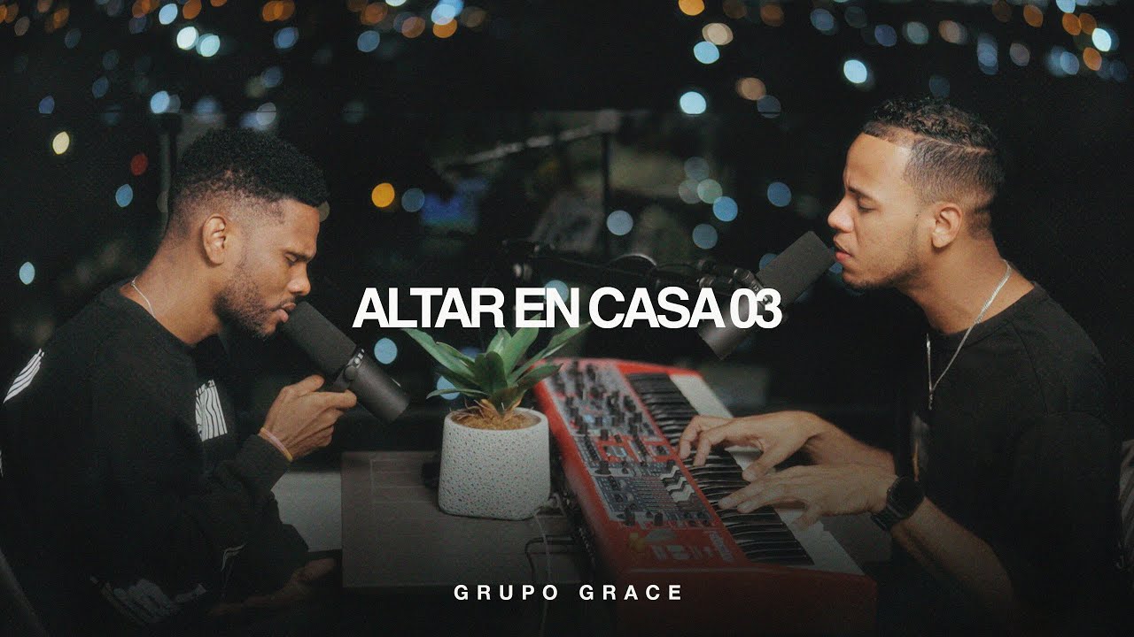 ALTAR EN CASA 03 - GRUPO GRACE