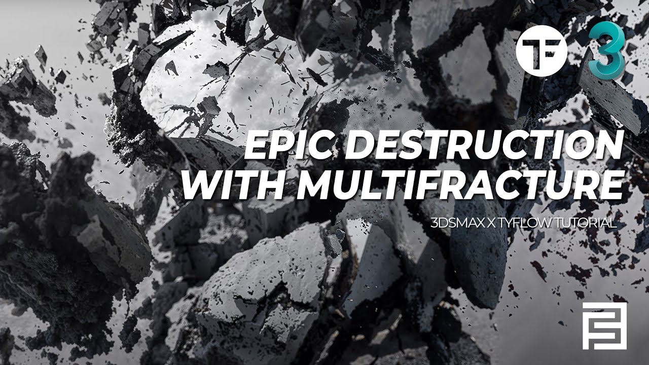 Epic Destruction with Multifracture | 3dsmax x Tyflow Tutorial