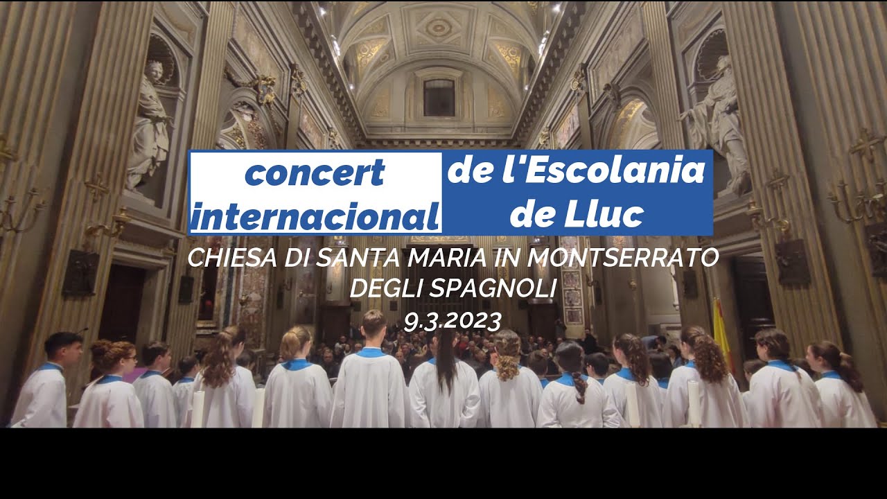 Concert de l’Escolania de Lluc a la Chiesa di Santa Maria in Montserrato degli spagnoli (9.3.23)