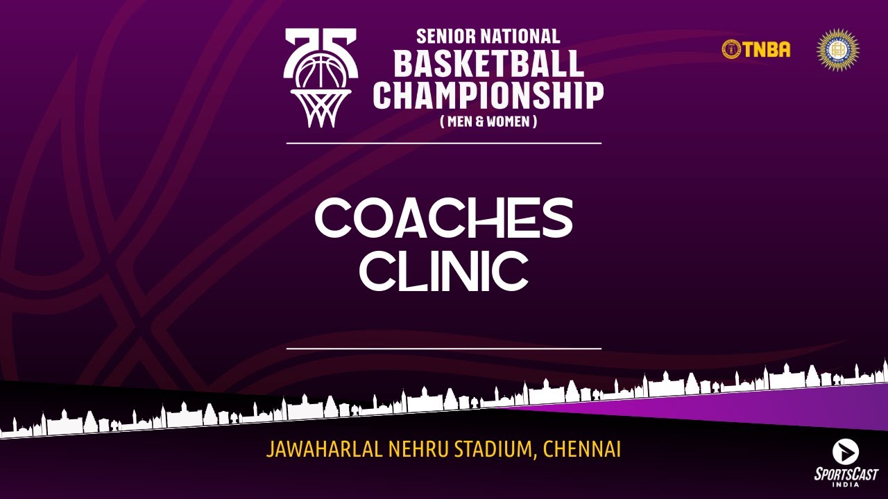 COACHES CLINIC | 75TH SENIOR NATIONALS BASKETBALL CHAMPIONSHIP