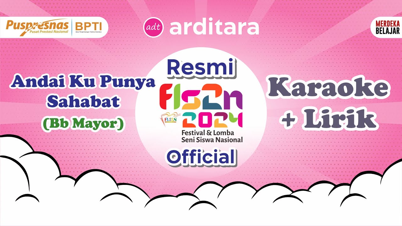 Andai Kupunya Sahabat FLS2N Karaoke dengan Lirik Nada Bb Mayor #fls2n #fls2nsd  #fls2n2024 #karaoke