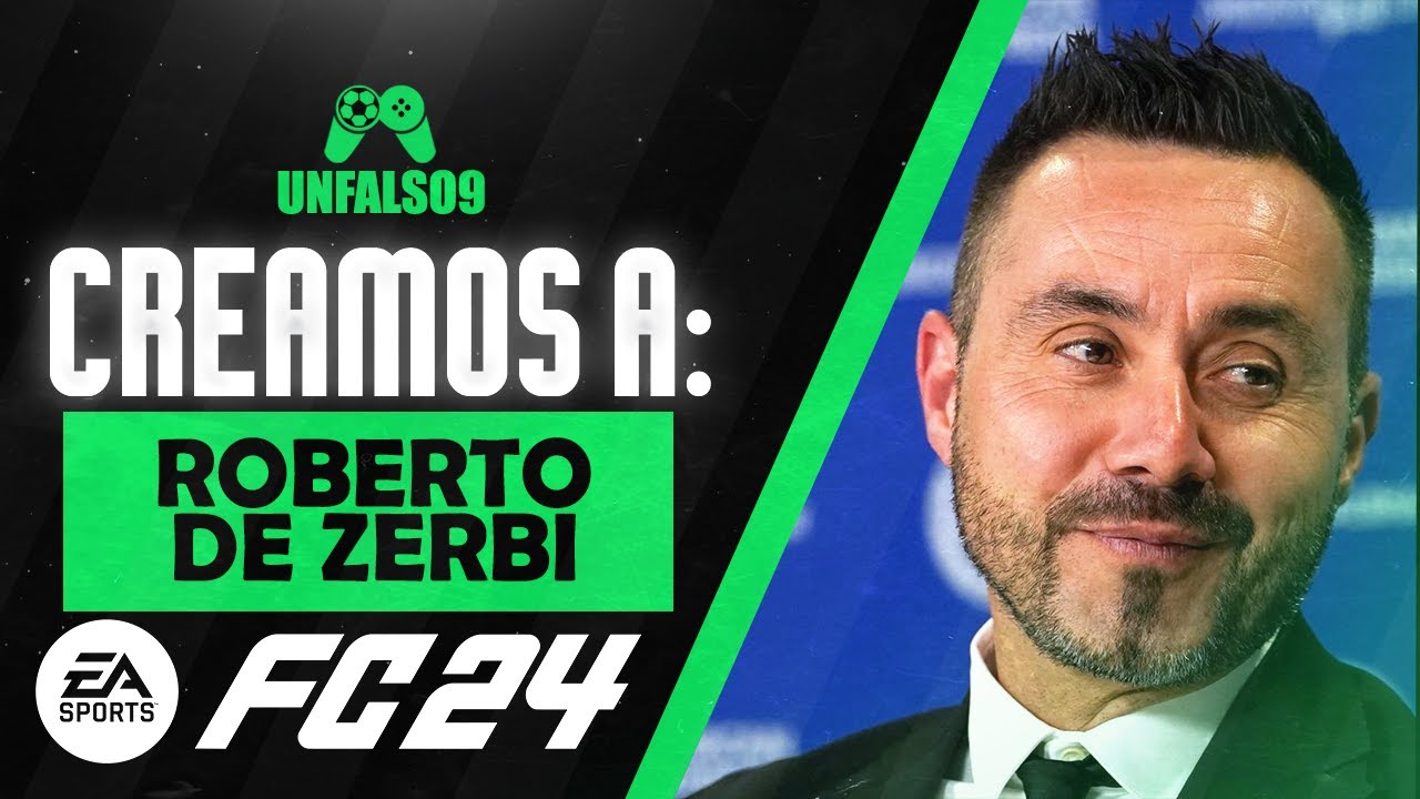 EA FC 24 ROBERTO DE ZERBI FACE LOOKALIKE CREATION CAREER MODE MODO CARRERA