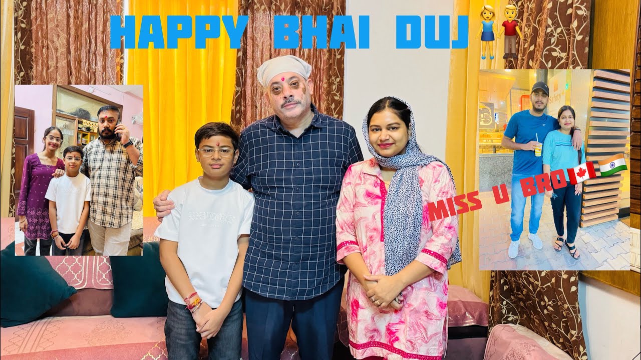 Happy bhai duj||kadahi panner recipe||#familyvideo #familychannel #missingmybro🇨🇦