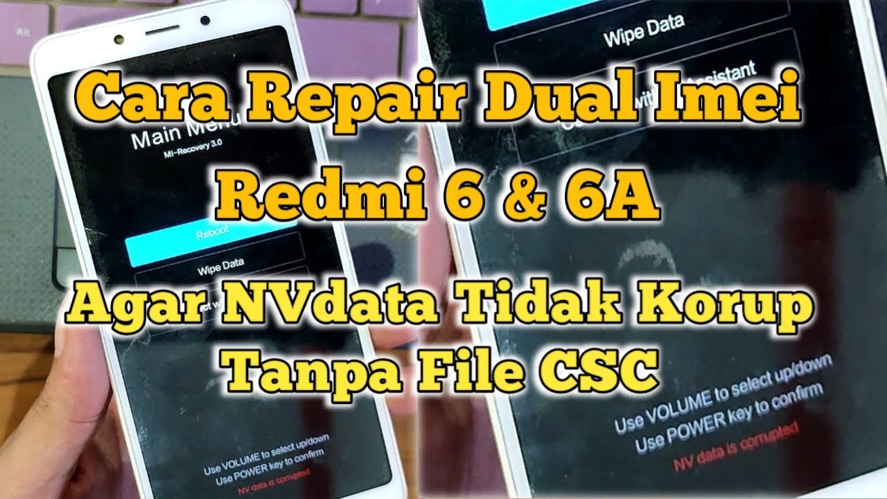 Cara Repair Dual Imei Redmi 6, 6A By Hardware Tanpa File CSC