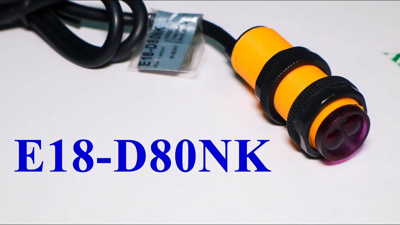 Arduino | Cảm Biến Vật Cản Hồng Ngoại E18-D80NK