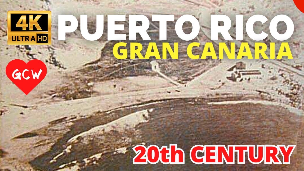 😱 PUERTO RICO Gran Canaria Old Photos 20th Century