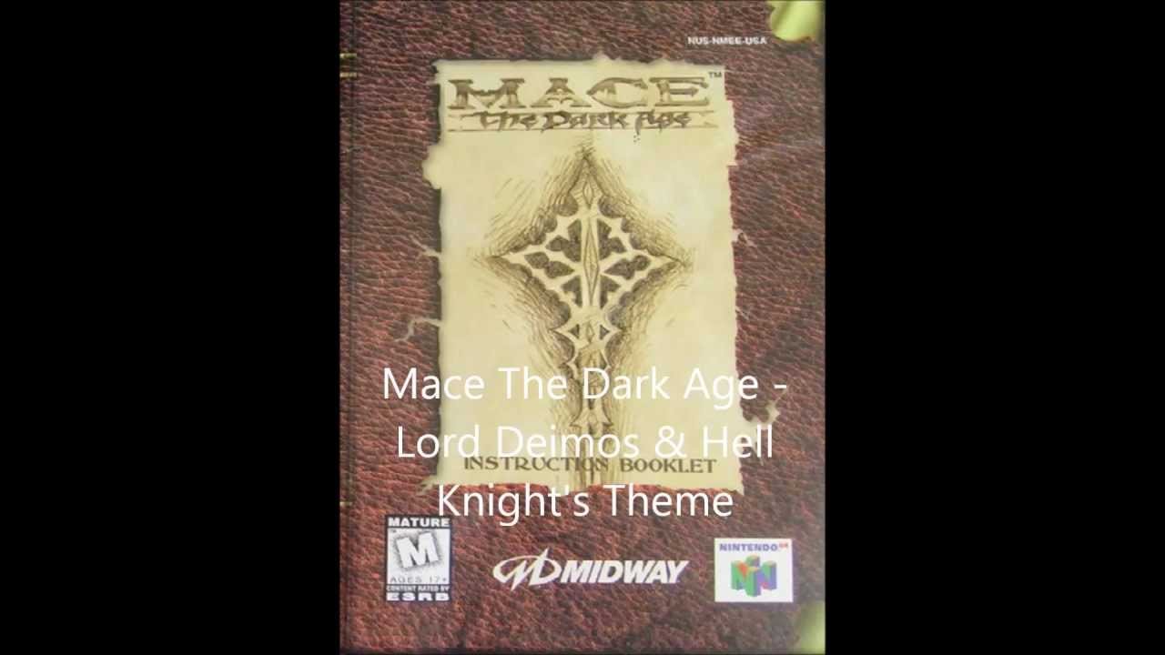 Mace: The Dark Age - Lord Deimos & Hell Knight's Theme
