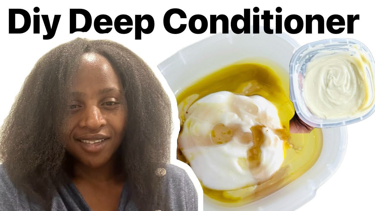 Diy Deep conditioner for natural hair growth. How to make diy deep conditioner at home