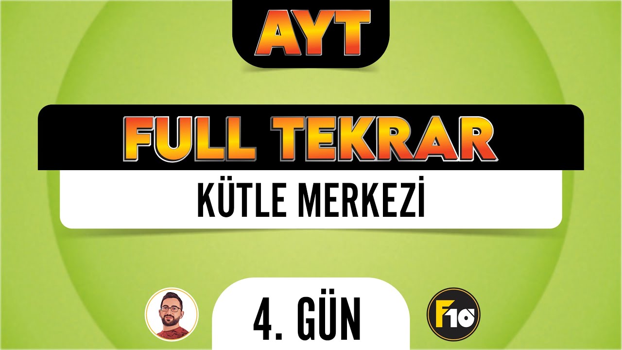 Kütle Merkezi | AYT Fizik Full Tekrar Kampı | 4.Gün | 2023 | #fulltekrar