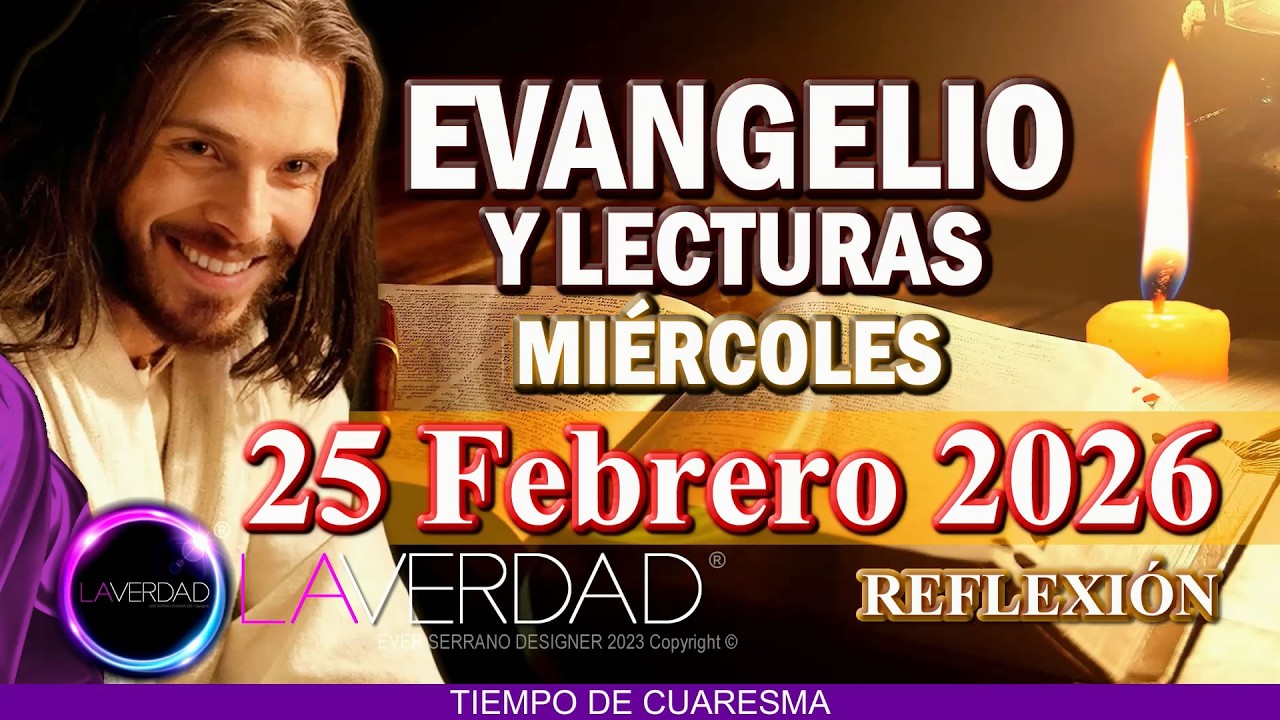 EVANGELIO DEL DÍA MIÉRCOLES 25 DE FEBRERO 2026. LUCAS 11, 29-32 / REFLEXIÓN EVANGELIO 25 FEBRERO