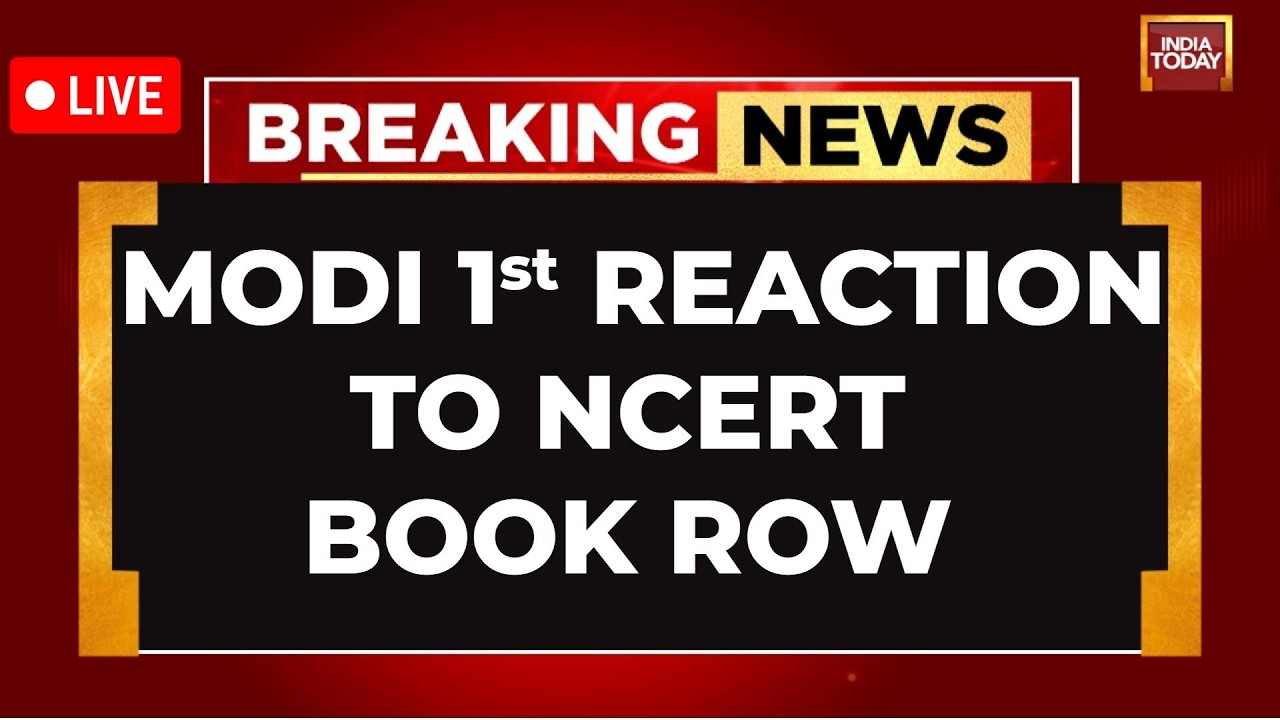 NCERT Judiciary Chapter Row: PM Modi Unhappy With NCERT Class 8 Textbook: Sources |India Today LIVE