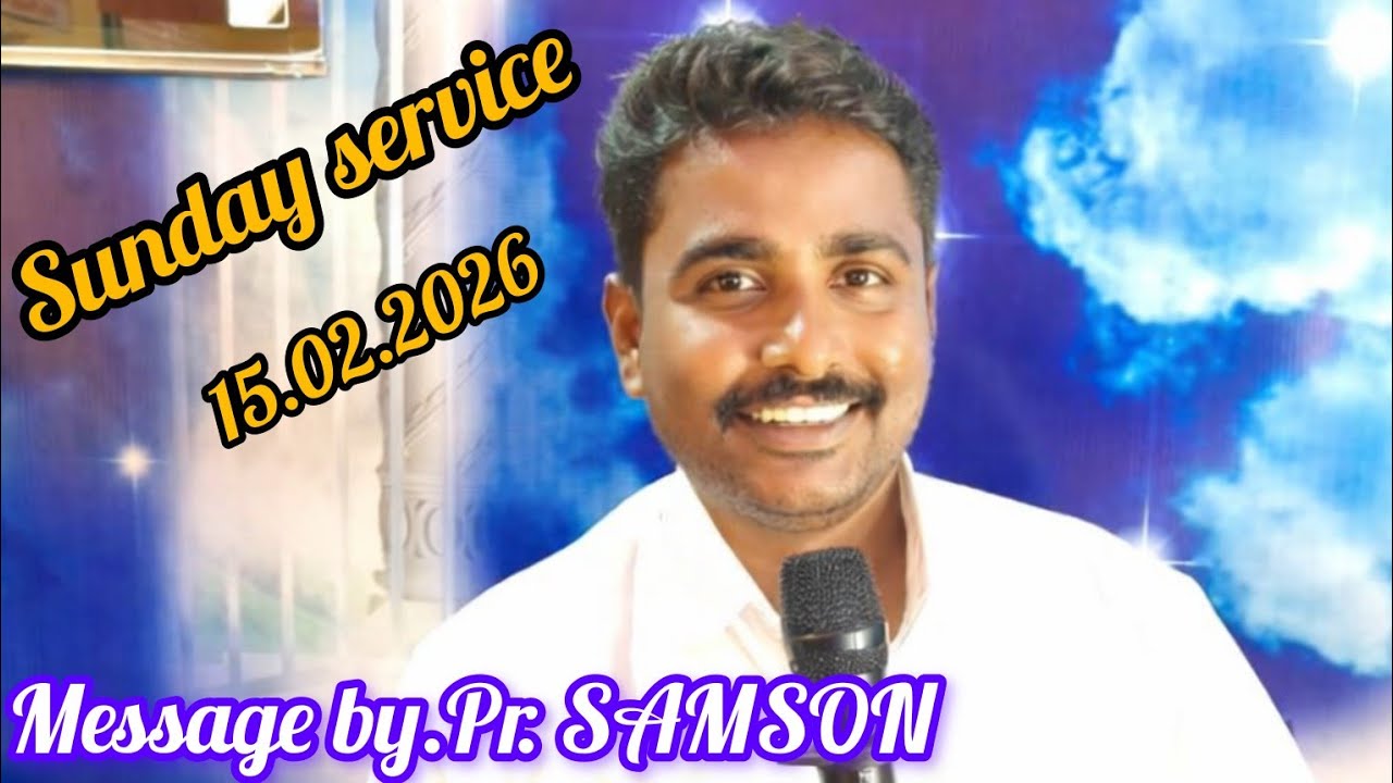 15 February 2026 Sunday service.