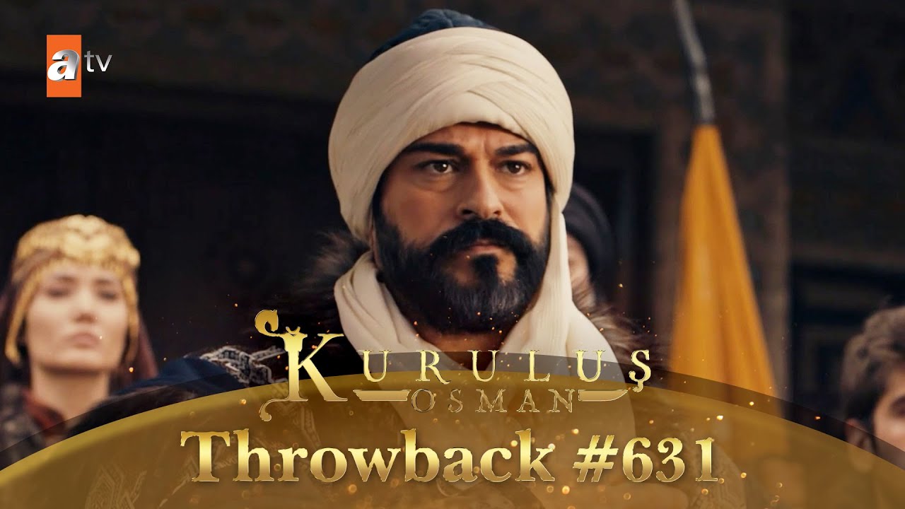 Kurulus Osman Urdu | Throwback #631