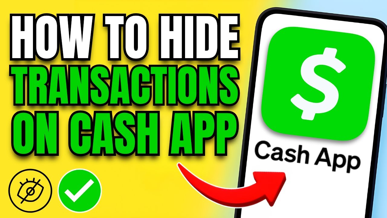 How to Hide Transactions on Cash App for Privacy (2025 Guide)