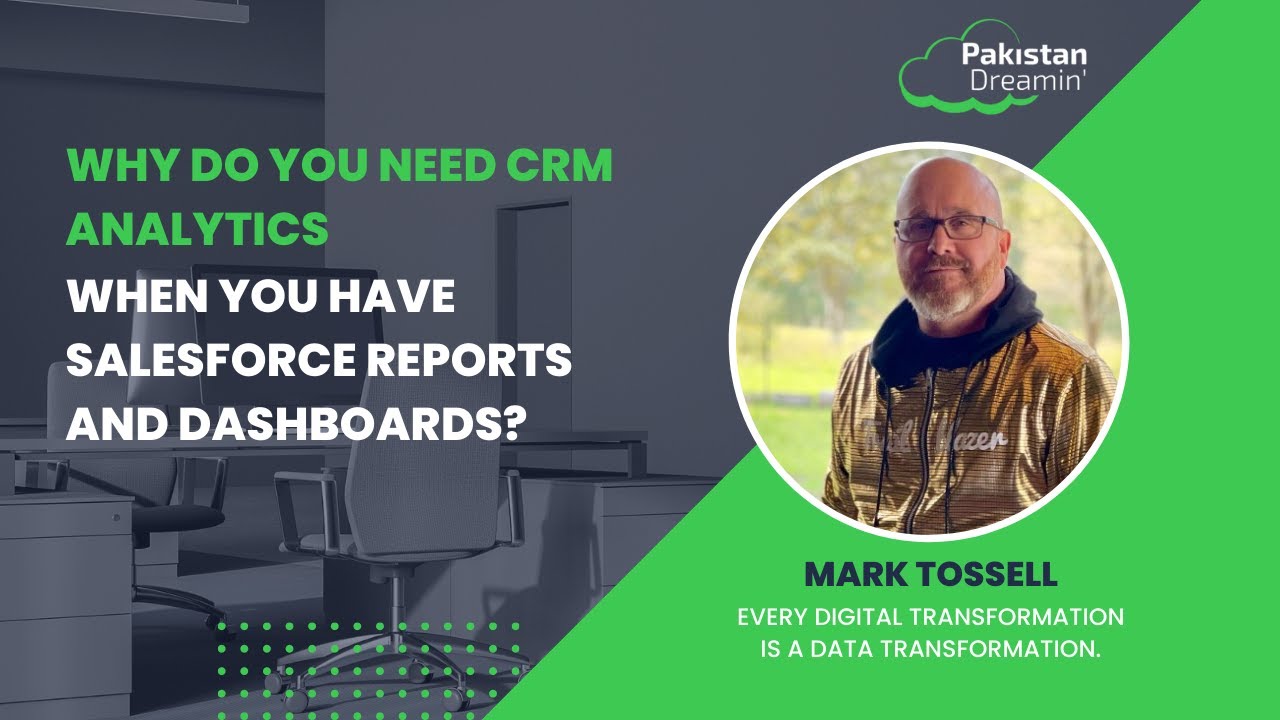 Why do you need CRM Analytics when you have Salesforce reports and dashboards?
